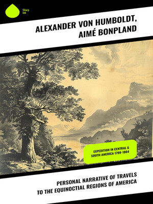 cover image of Personal Narrative of Travels to the Equinoctial Regions of America